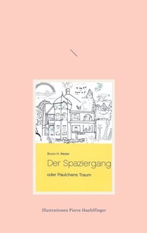Der Spaziergang - oder Paulchens Traum