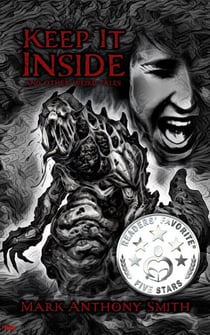 Keep It Inside & Other Weird Tales