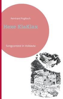 Hexe KlaKlax - Songcontest in Voldavia