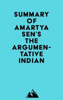 Summary of Amartya Sen's The Argumentative Indian