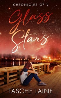 Glass Stars - Chronicles of V, #1