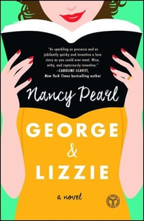 George and Lizzie - A Novel