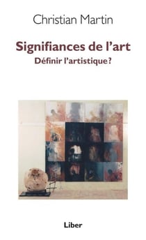 Signifiances de l'art - Définir l'artistique?