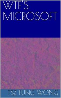 Wtf's Microsoft