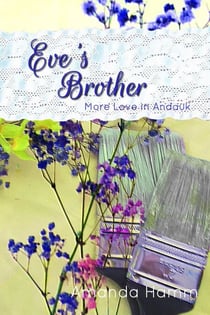 Eve's Brother - More Love in Andauk, #3