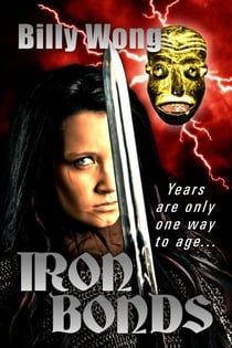 Iron Bonds - Legend of the Iron Flower, #3