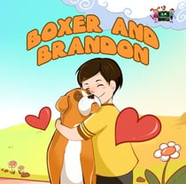 Boxer and Brandon - I Love to...