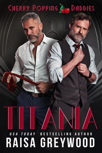 Titania - Cherry Popping Daddies, #3