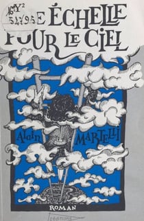 Une échelle pour le ciel - Roman