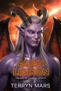 Alien Liaison - Princes of Dagelax, #2