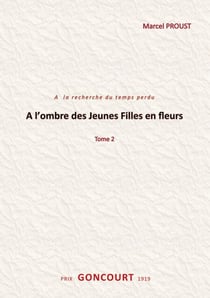 A l'ombre des jeunes filles en fleurs - Tome 2