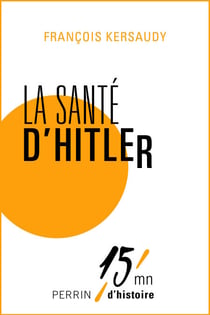 La santé d'Hitler