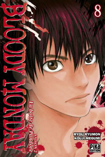 Bloody Monday Saison 2 T08 - La boîte de Pandore