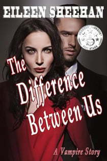 The Difference Between Us:   A Vampire Story