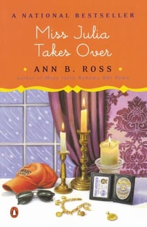 Miss Julia Takes Over - A Novel
