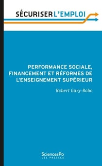 Performance sociale, financement et réformes de l'enseignement supérieur