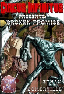 The Circus Infinitus - Broken Promise - The circus Infinitus, #3