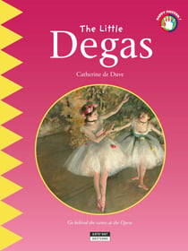 The Little Degas - A Fun and Cultural Moment for the Whole Family!