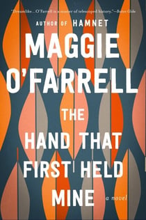 The Hand That First Held Mine - A Novel