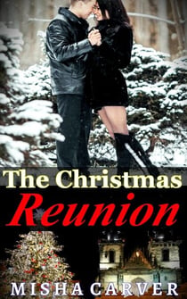 The Christmas Reunion - Second Chance Christmas Romances, #2