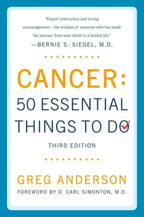 Cancer: 50 Essential Things to Do - Third Edition