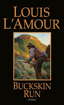 Buckskin Run - Stories