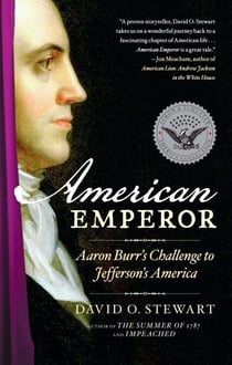 American Emperor - Aaron Burr's Challenge to Jefferson's America