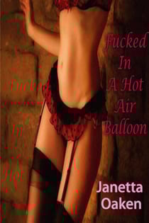 Fucked In A Hot Air Balloon