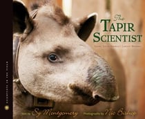 The Tapir Scientist - Saving South America's Largest Mammal