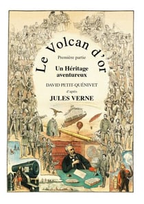 Le Volcan d'or - Un Héritage aventureux