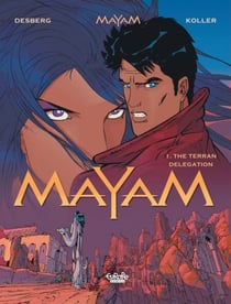 Mayam - Volume 1 - The Terran Delegation - The Terran Delegation