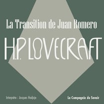 La transition de Juan Romero - La collection HP Lovecraft