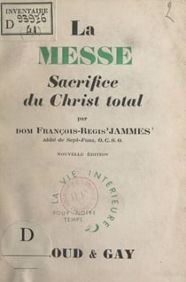 La messe - Sacrifice du Christ total