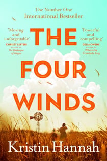 The Four Winds - From the multimillion copy bestselling author of The Women and The Nightingale