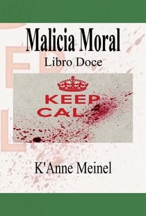 Malicia Moral - Malicia, #12