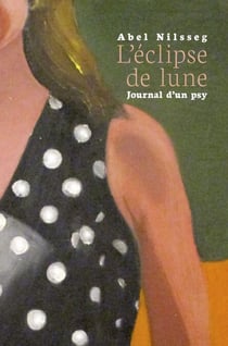 L'éclipse de lune - Journal d'un psy