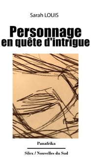 Personnage en quête d'intrigue