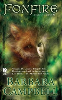 Foxfire - Trickster's Game #3