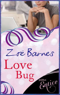 Love Bug - Don't get bitten!