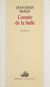 L'Année de la Bulle