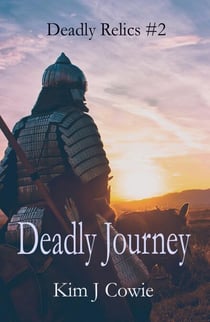 Deadly Journey - Deadly Relics, #2
