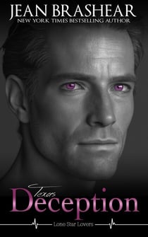 Texas Deception: Lone Star Lovers Book 4 - Lone Star Lovers, #4
