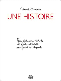 Une Histoire