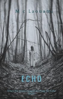 ECHO A Zone 99 Story Book Two