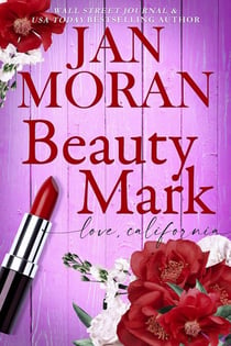 Beauty Mark - Sunshine & Second Chances, #2