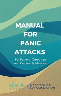 Manual on Panic Attacks: For Patients, Caregivers, & Community Members - MINDS Community Manual, #1