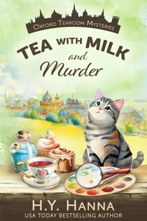 Tea with Milk and Murder - Oxford Tearoom Mysteries, #2