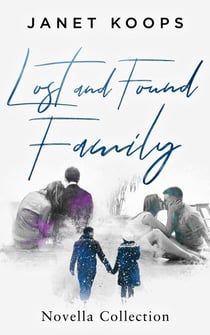 Lost and Found Family Novella Collection - Lost and Found Family