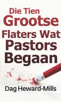 Die Tien Grootste Flaters Wat Pastors Begaan