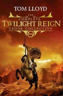 The Complete Twilight Reign Collection - The complete epic fantasy series for fans of Game of Thrones